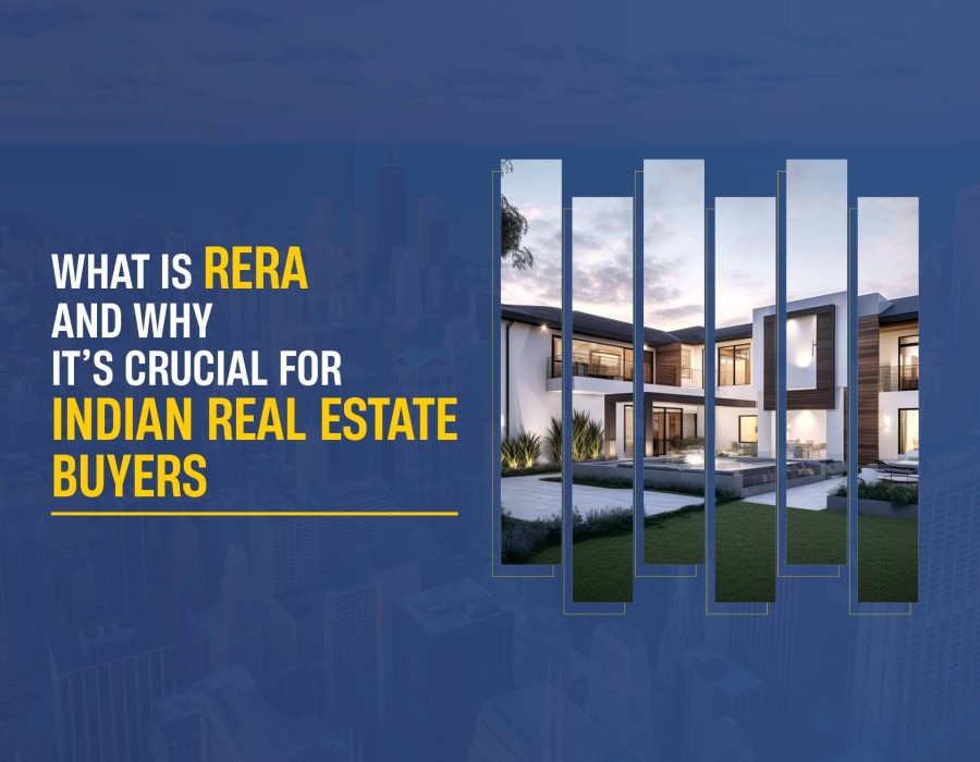 What Is RERA and why it’s crucial for Indian real estate buyers