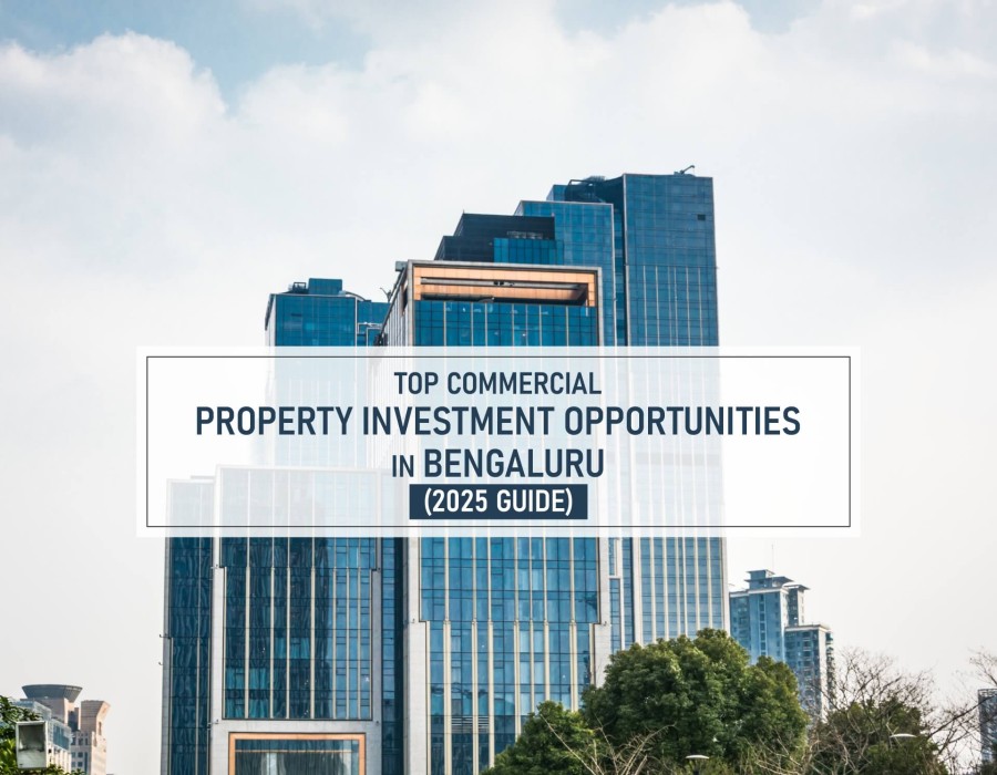 Top Commercial Property Investment Opportunities in Bengaluru (2025 Guide)