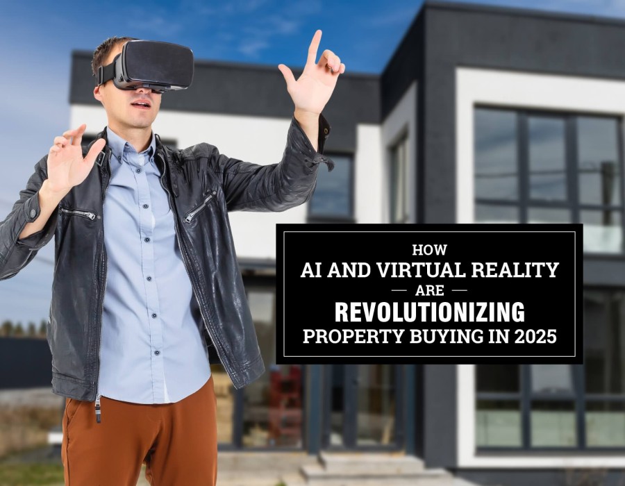 How AI and Virtual Reality Are Revolutionizing Property Buying in 2025
