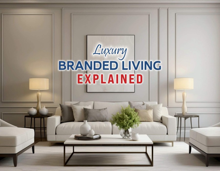 Ultra-Luxury Branded Residences: A Buyer’s Complete Guide